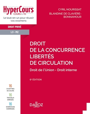 Droit de la concurrence - libertés de circulation - 6e ed.