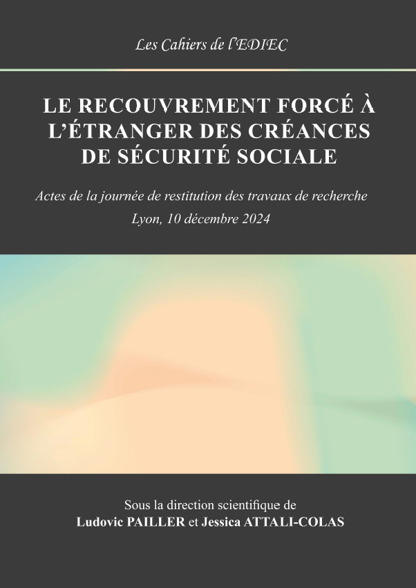 Le recouvrement forcé à l'étranger des créances de sécurité sociale