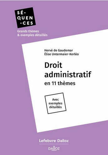 Livre-Droit_Administratif_en_11_thèmes_de_H.de.Gaudemar_et_E.Untermaier-Kerléo