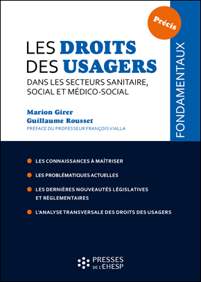 Livre - Les droits des usagers dans les secteurs sanitaire, social et médico-social