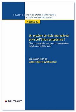 Livre - Un système de droit international privé de l'Union européenne.