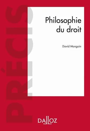 Philosophie du droit - david mongouin