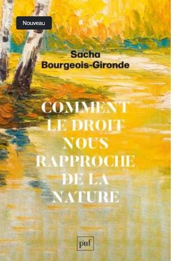 Comment le droit nous rapproche de la nature PUF