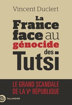 La France, le Rwanda et le génocide des Tutsi (1990-1994)